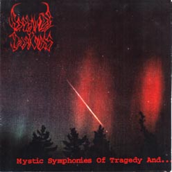 Mystic Symphonies of Tragedy and...