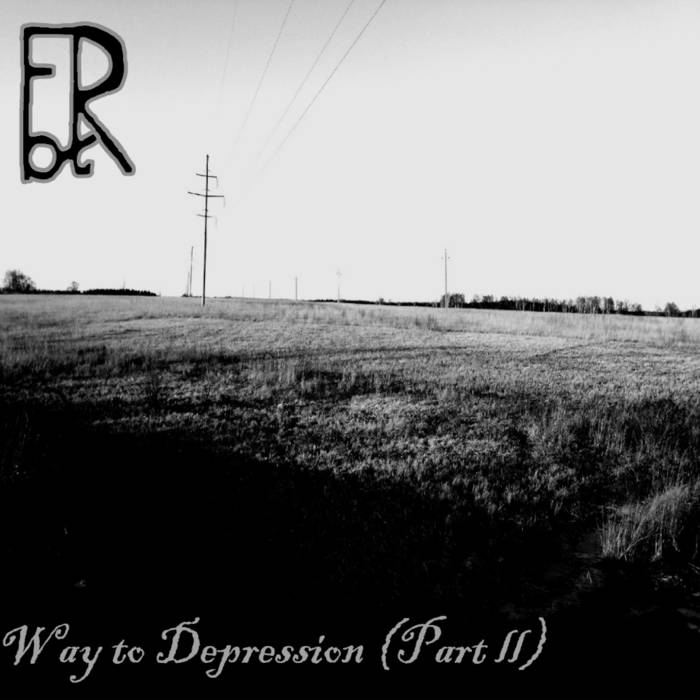 Way to Depression (Part II)