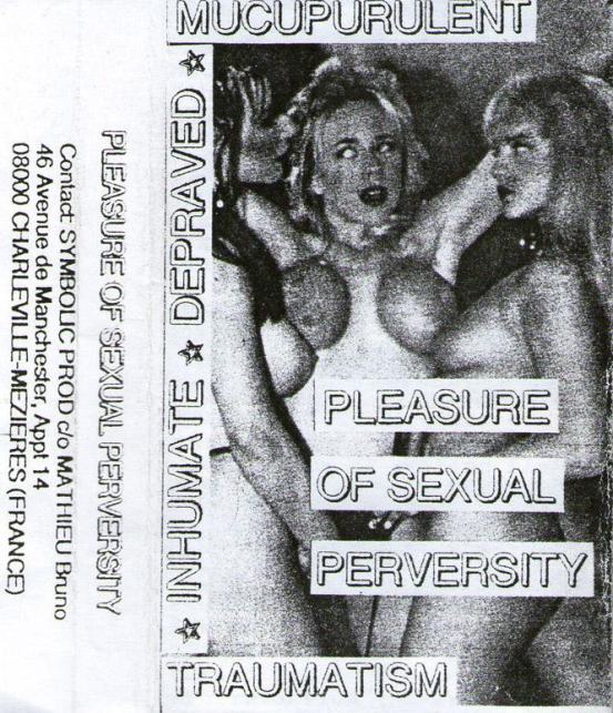 Pleasure of Sexual Perversity