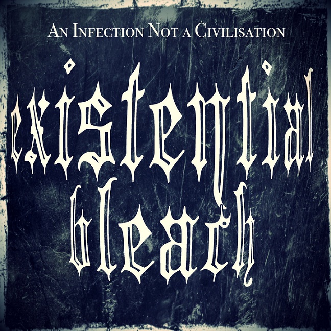 An Infection Not a Civilisation