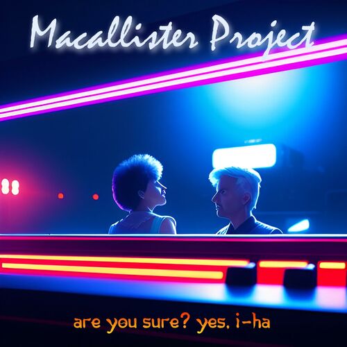 Are You Sure? Yes, I-ha