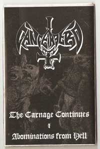 The Carnage Continues / Abominations from Hell
