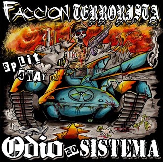Faccion Terrorista Ódio ao Sistema
