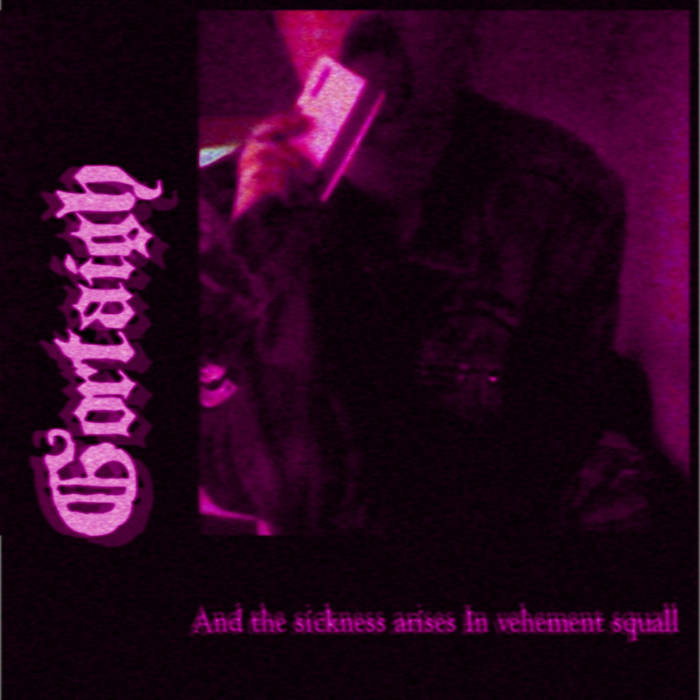 And the Sickness Arises in Vehement Squall