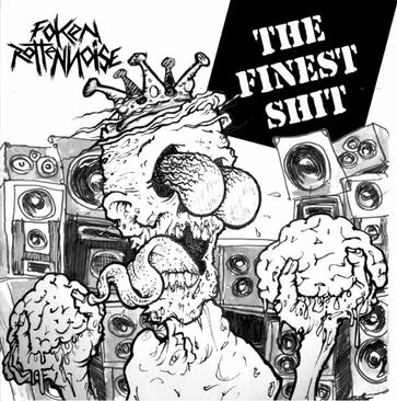 The Finest Shit