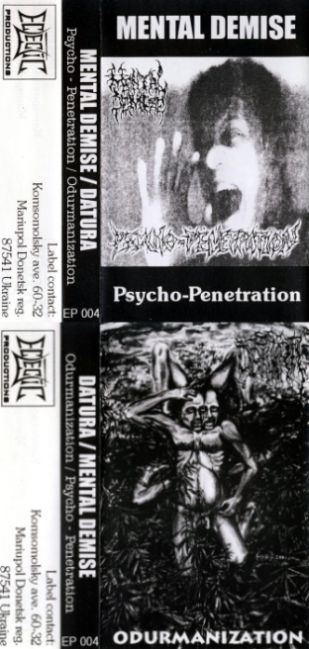 Psycho-Penetration / Odurmanization