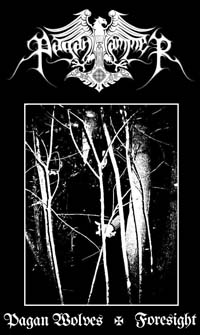Pagan Wolves / Foresight