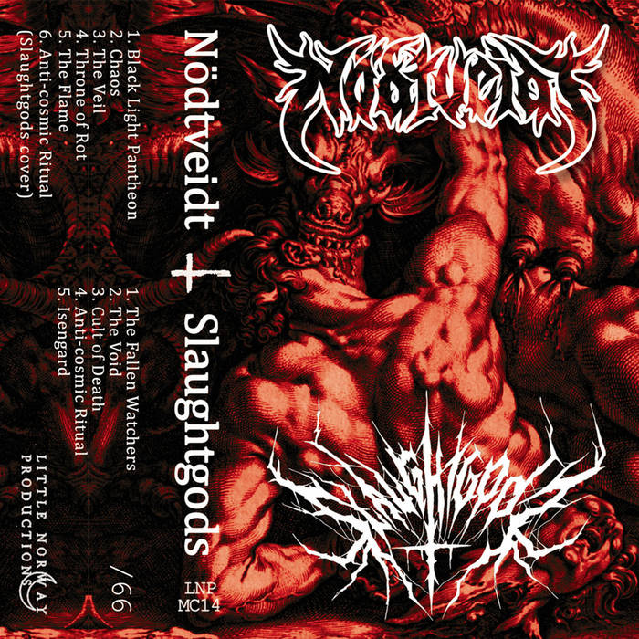 Nödtveidt / Slaughtgods