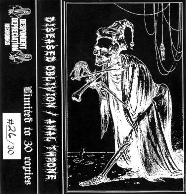 Diseased Oblivion / Anal Throne