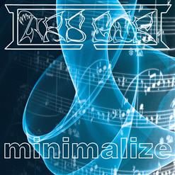 Minimalize