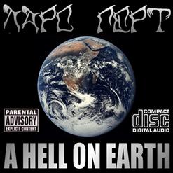 A Hell On Earth