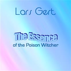 The Essence of the Poison Witcher