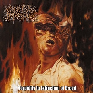 Torpidity to Extinction of Breed