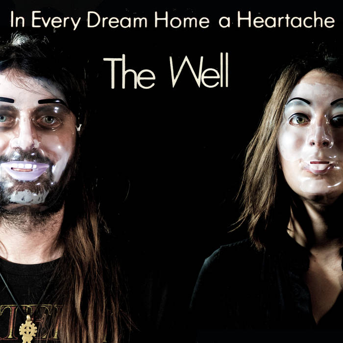 In Every Dream Home a Heartache