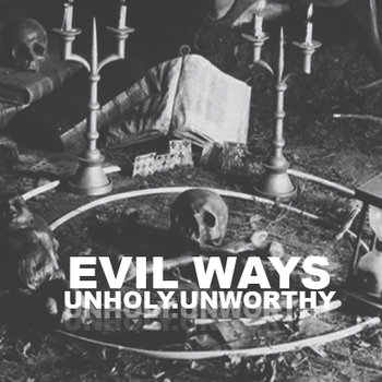 Unholy​.​Unworthy