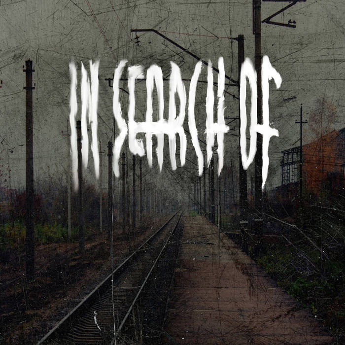 In Search Of