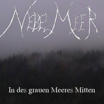 In des grauen Meeres Mitten