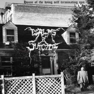 House of the Dying Self Terminating Sun
