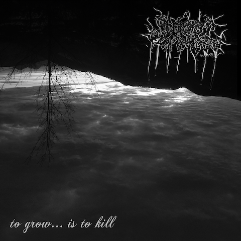To Grow... Is to Kill