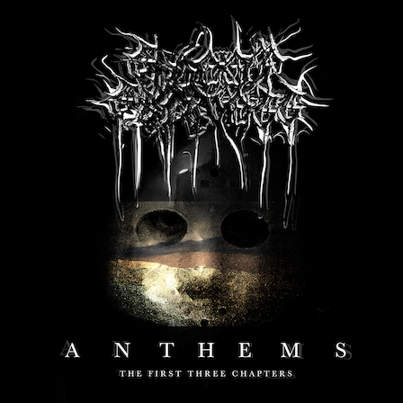 Anthems: The First Three Chapters