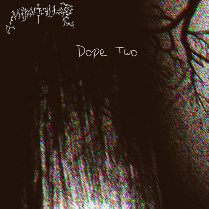 Dope Two