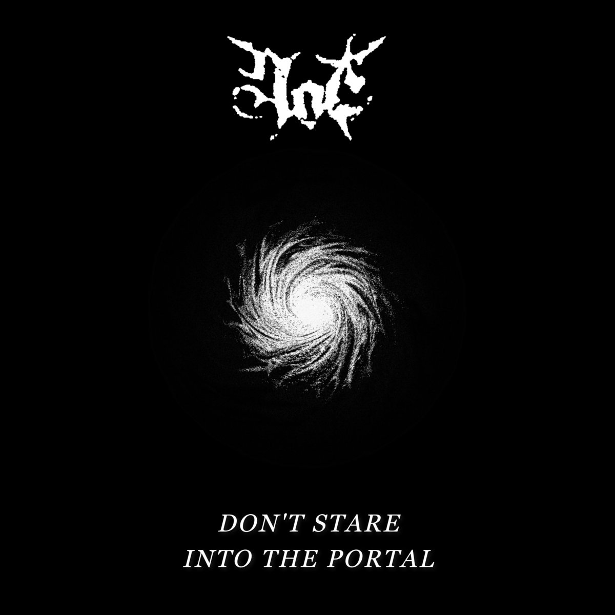Don't Stare into the Portal