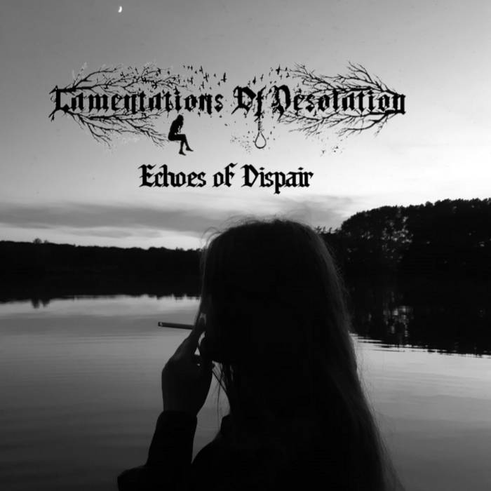Echoes of Despair