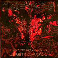 Scarlet Fluids of Passions, Sins and Metlesome Wrath