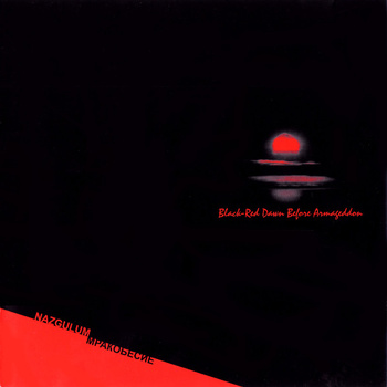 Black-Red Dawn Before Armageddon