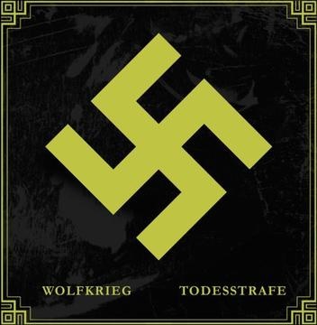 Wolfkrieg / Todesstrafe