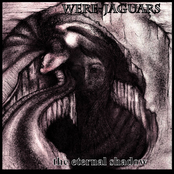 The Eternal Shadow