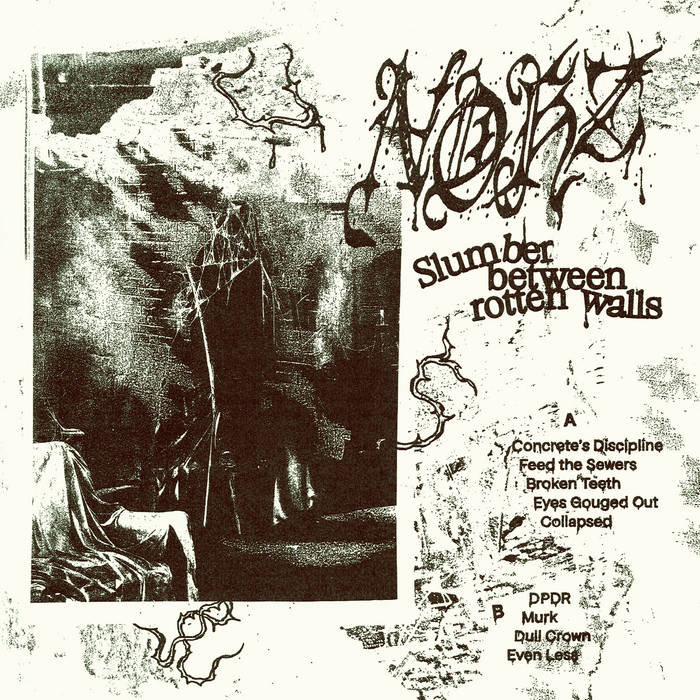 Slumber Between Rotten Walls