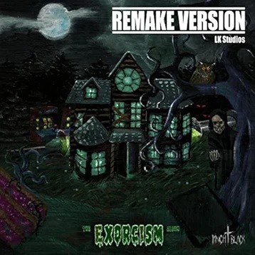 Exorcism (Remake Version)