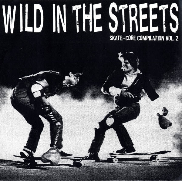 Wild in the Streets