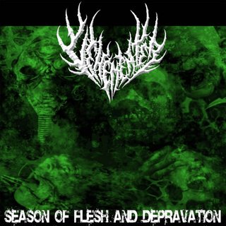 Season of Flesh and Depravation