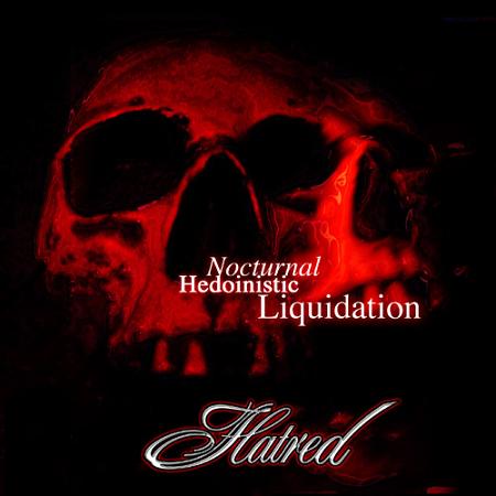 Nocturnal Hedoinistic Liquidation