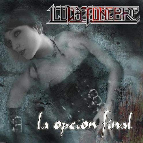 La opción final