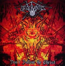 Don't Follow the Christ