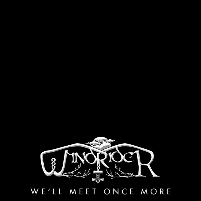 We'll Meet Once More