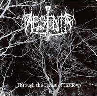 Through the Forest of Shadows
