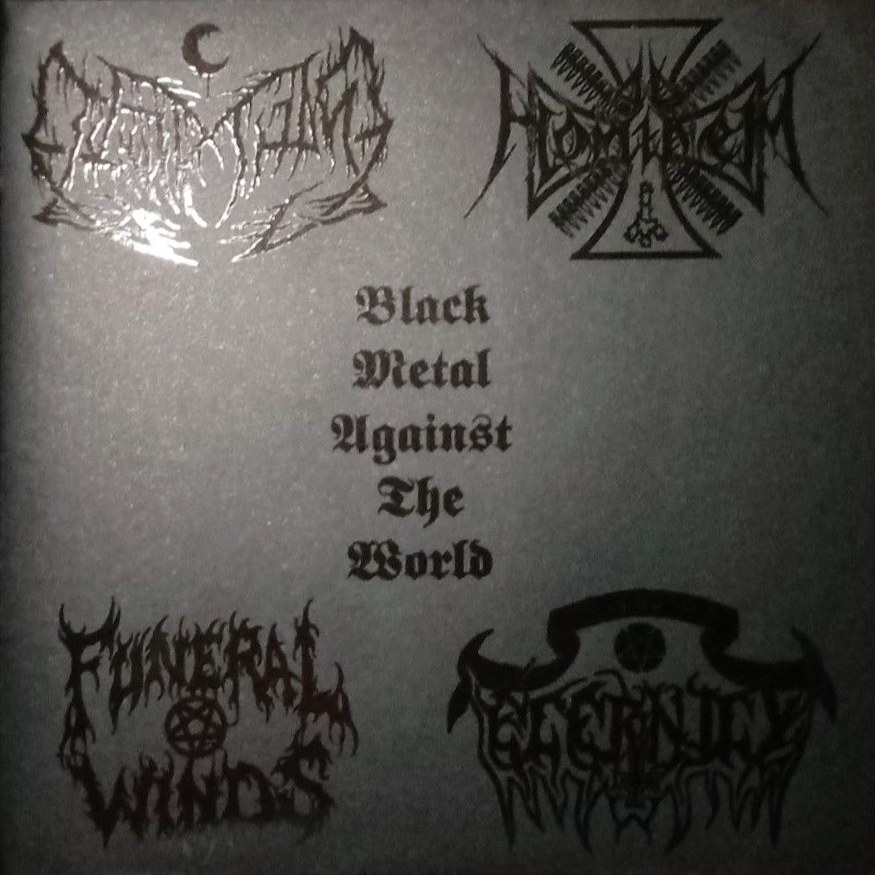 Black Metal Against the World
