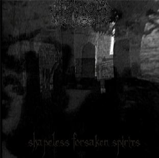 Shapeless Forsaken Spirits