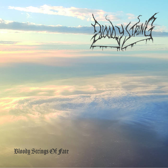 Bloody Strings of Fate