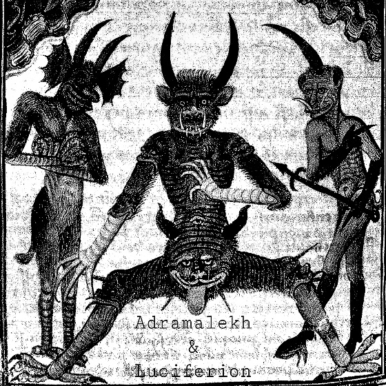 Adramalekh & Luciferion