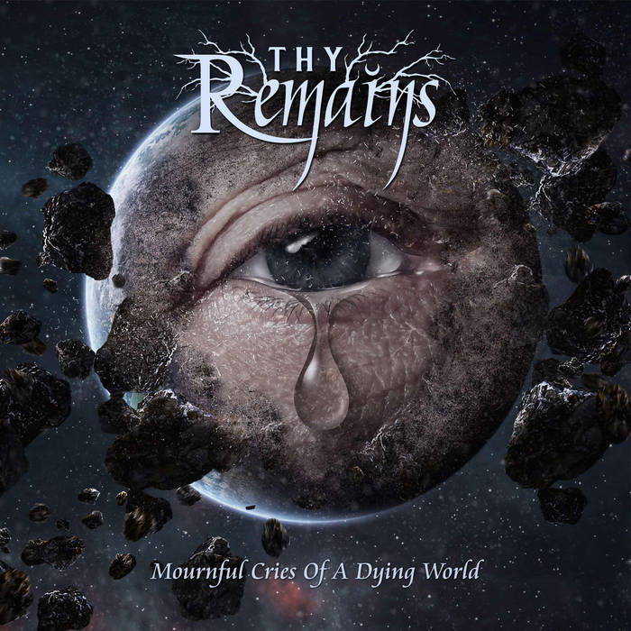 Mournful Cries of a Dying World