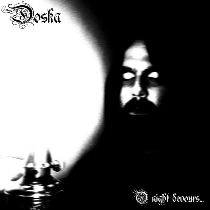 O Night Devours...