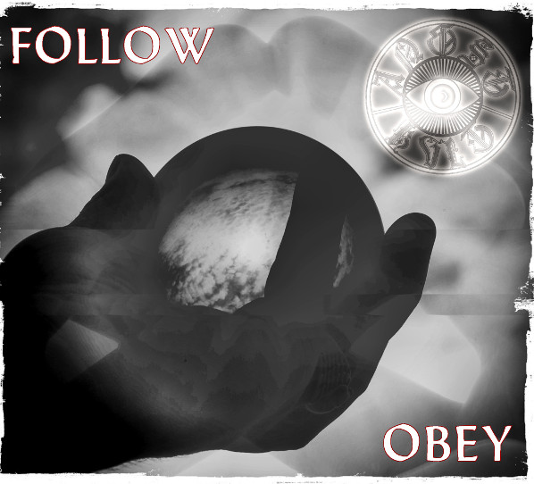 Follow and Obey