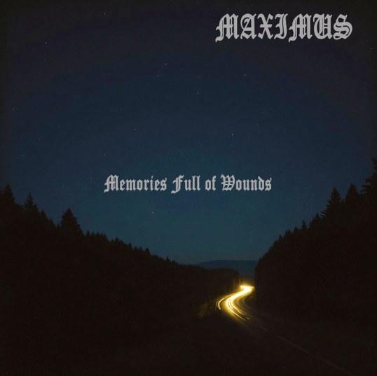 Memories Full of Wounds