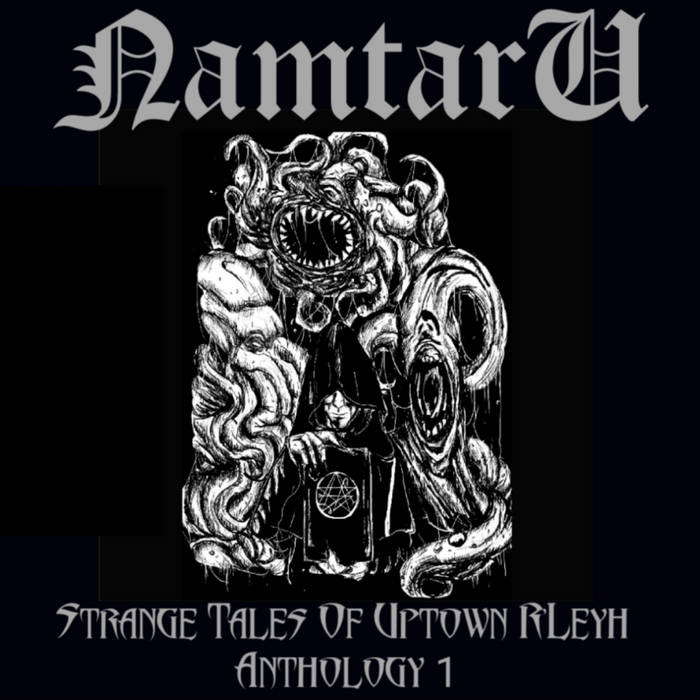 Strange Tales of Uptown R'leyh Anthology 1