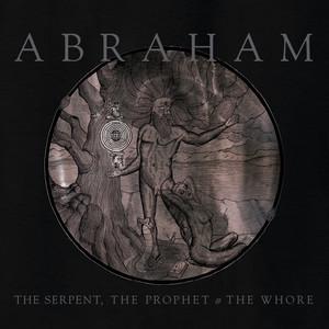 The Serpent, the Prophet & the Whore